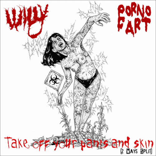 Willy : Take Off Your Pants and Skin Willy : Take Off Your Pants and Skin